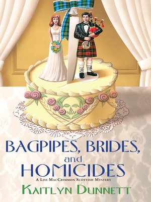 cover image of Bagpipes, Brides and Homicides